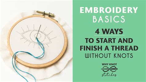 how to finish embroidery stitch: the art of finishing touches in needlework